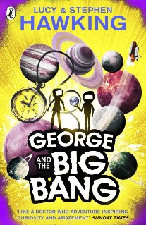 Lucy and Stephen Hawking George and the Big Bang 