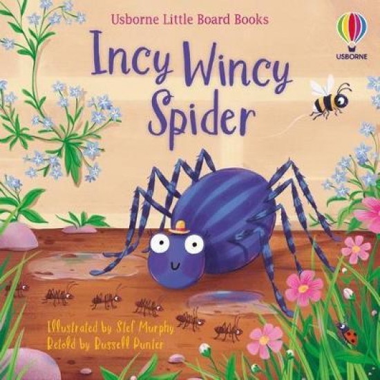 Incy Wincy Spider Little Board Book 