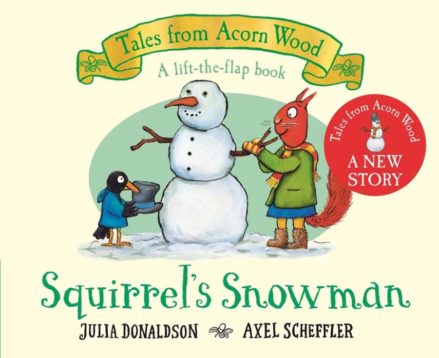 Donaldson Julia Squirrel's Snowman 