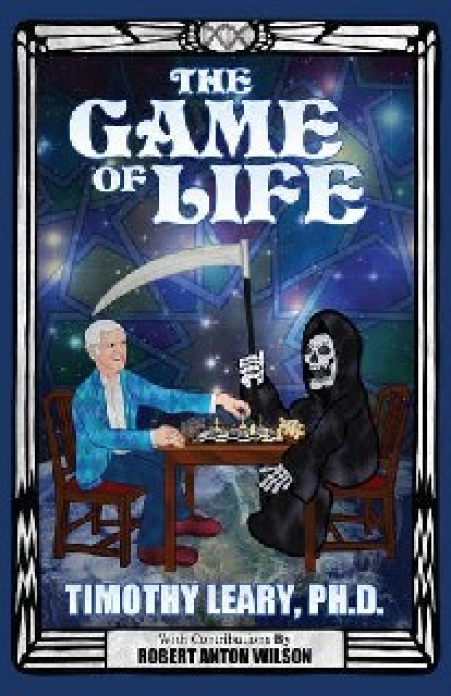 Leary Timothy Francis The Game of Life 