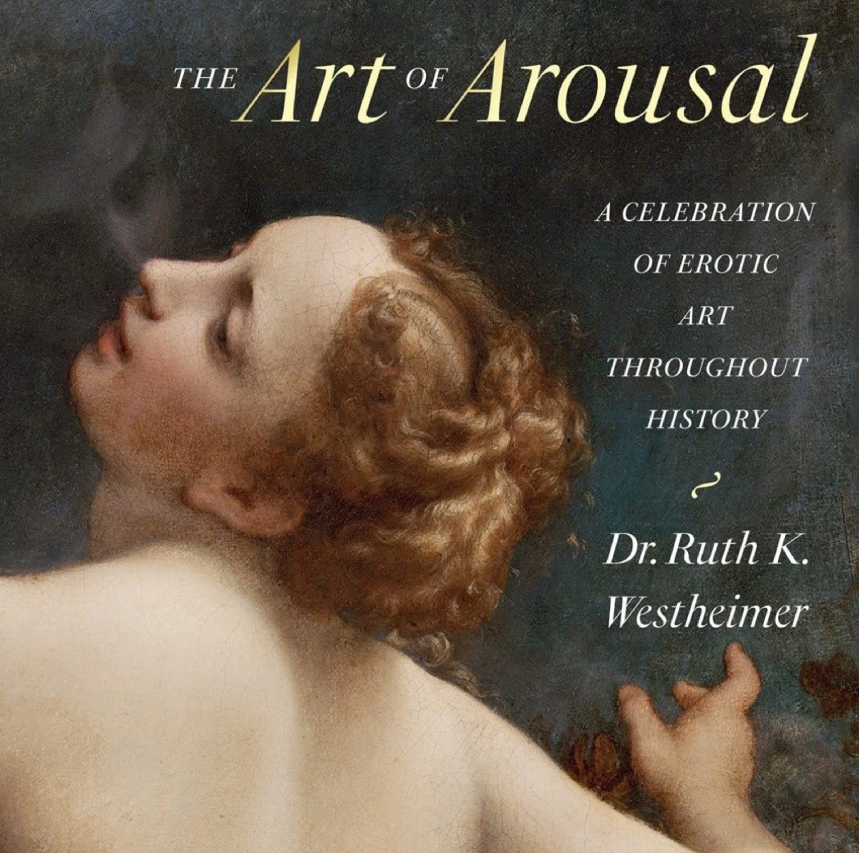 Westheimer Art Of Arousal, The 