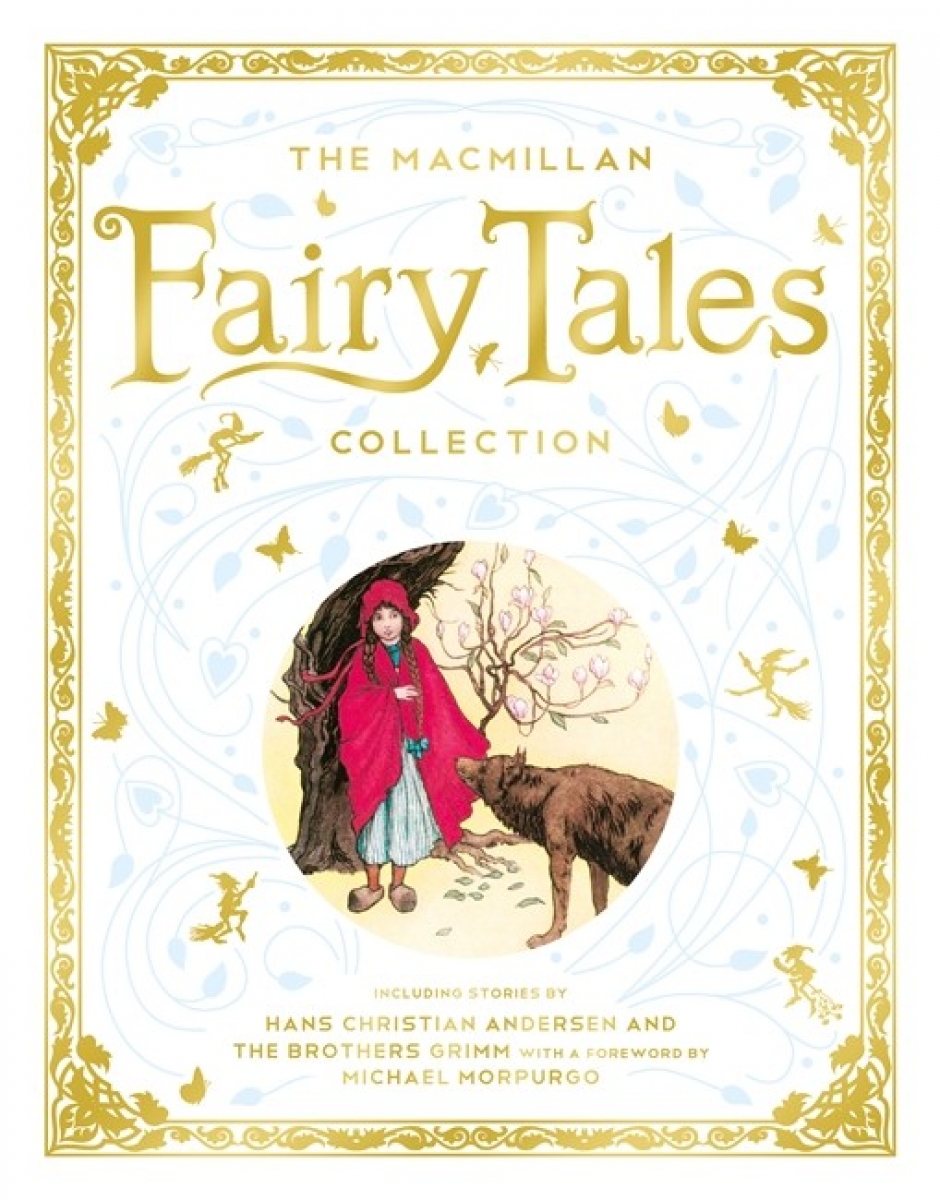 Michael Morpurgo The Macmillan Fairy Tales Collection 