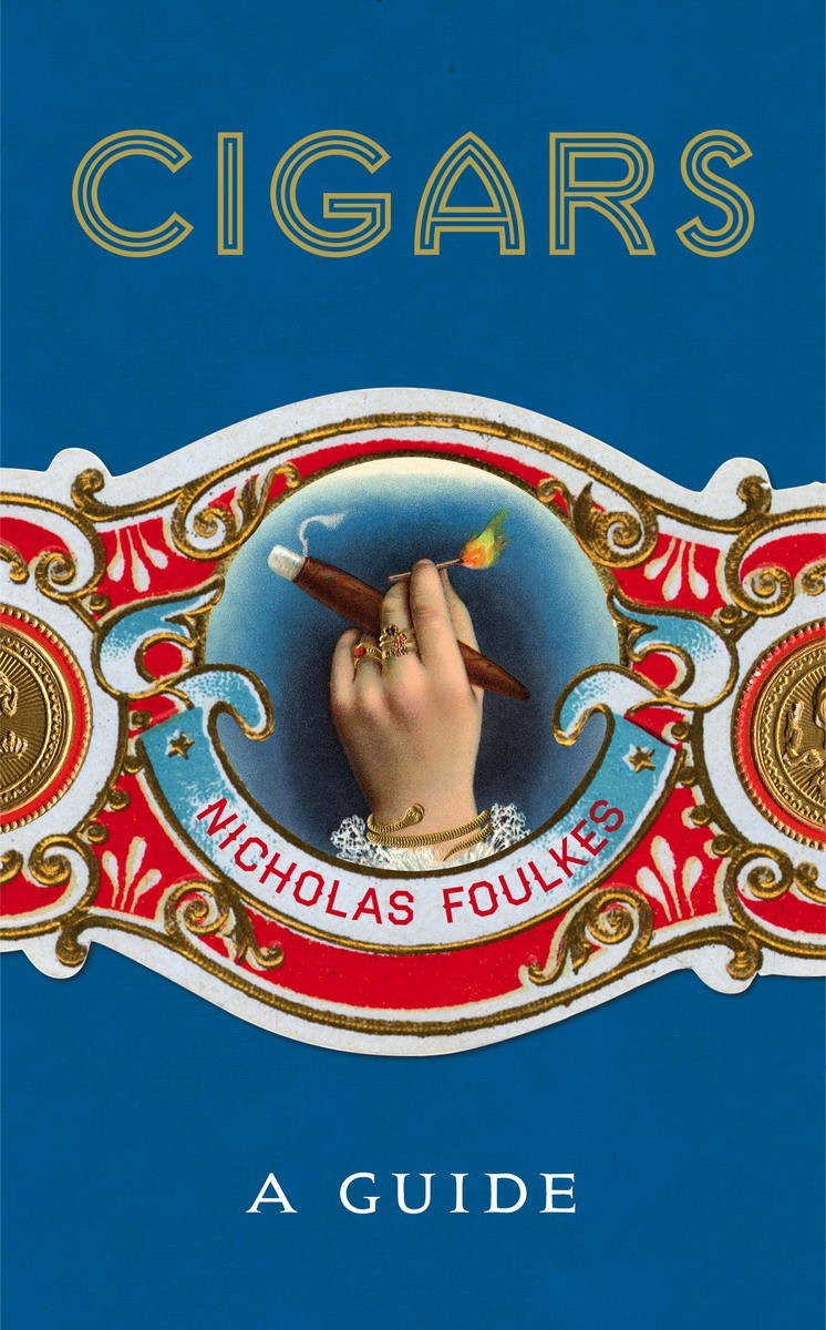 Nicholas, Foulkes History of the Cigar 