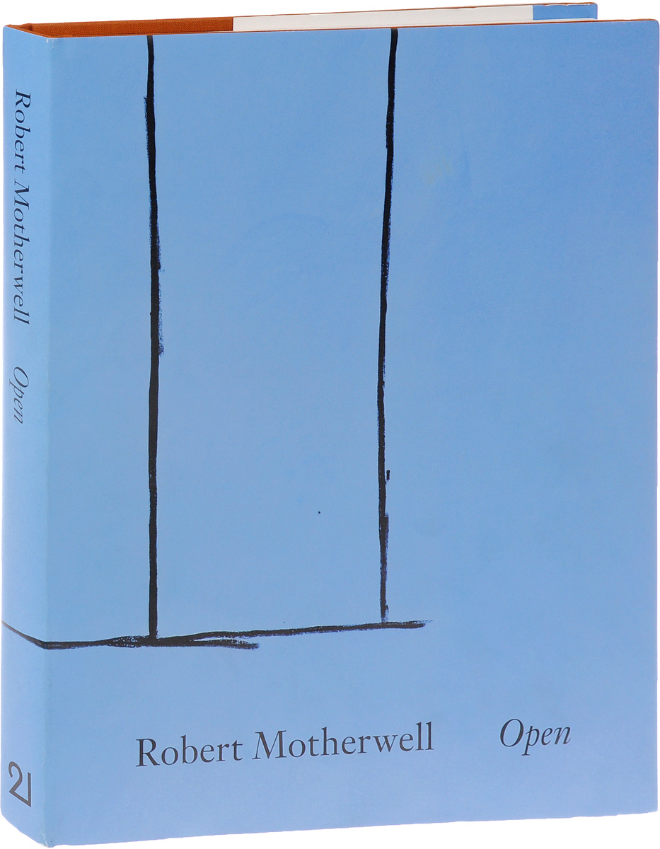 Robert M. Robert Motherwell: Open 