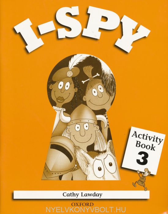 Spy me. I Spy учебник. Activity book. Cathy Lawday. Spy учебник английского.