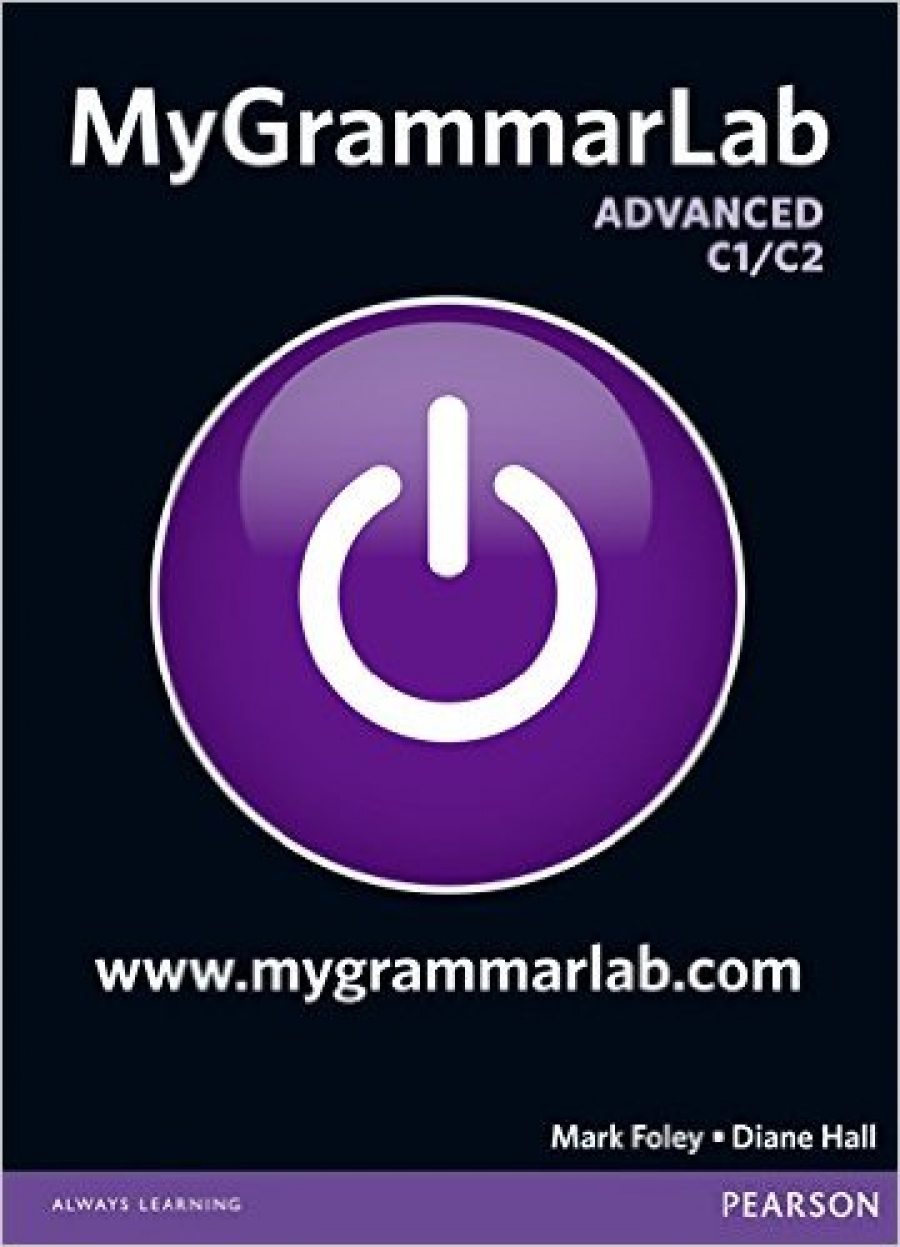 Diane Hall, Mark Foley MyGrammarLab Advanced (C1/ C2) Student Book (without Key) and MyLab 