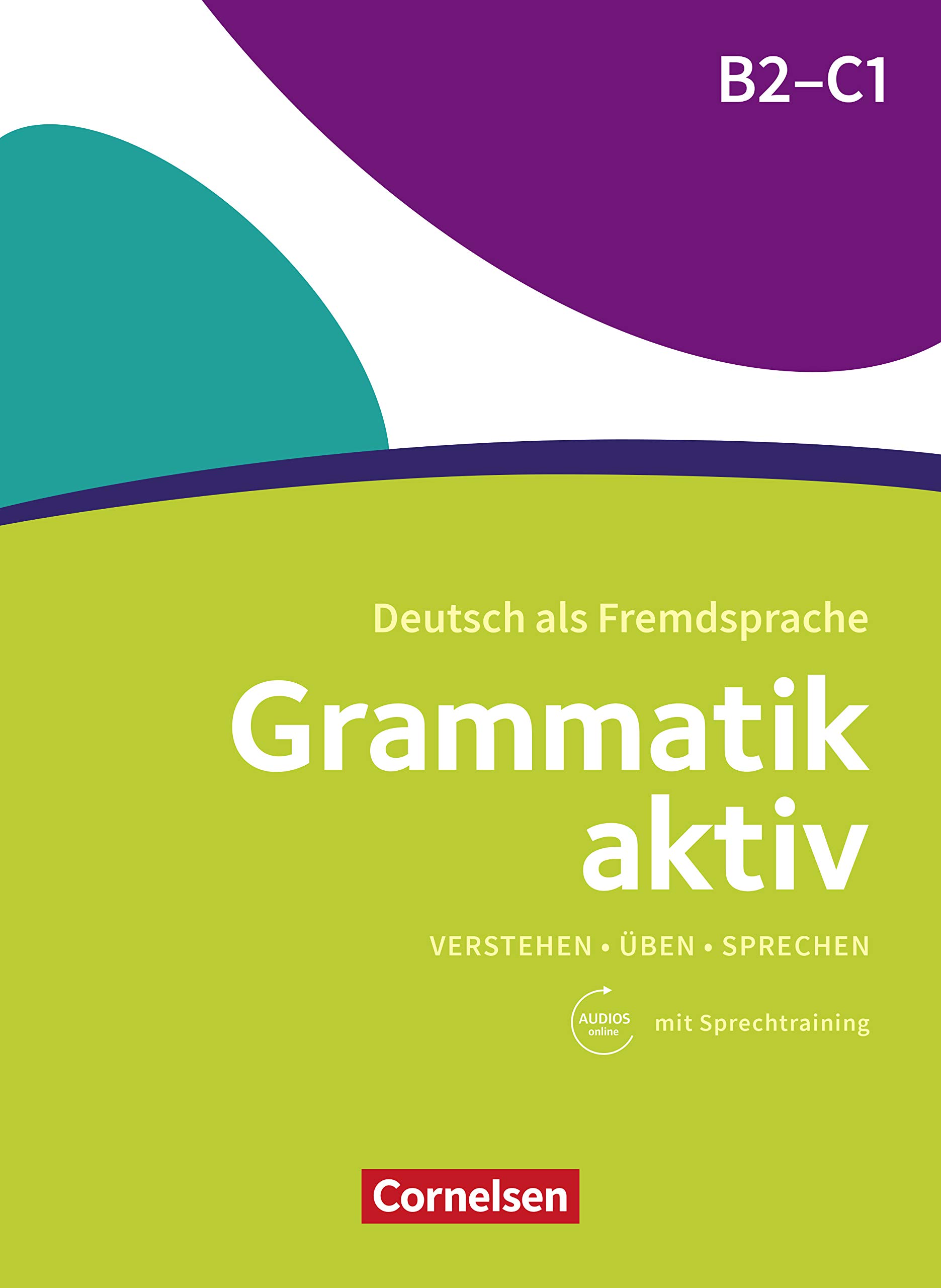 Jin Friederike Grammatik Aktiv (B2-C1) mit Audios online 