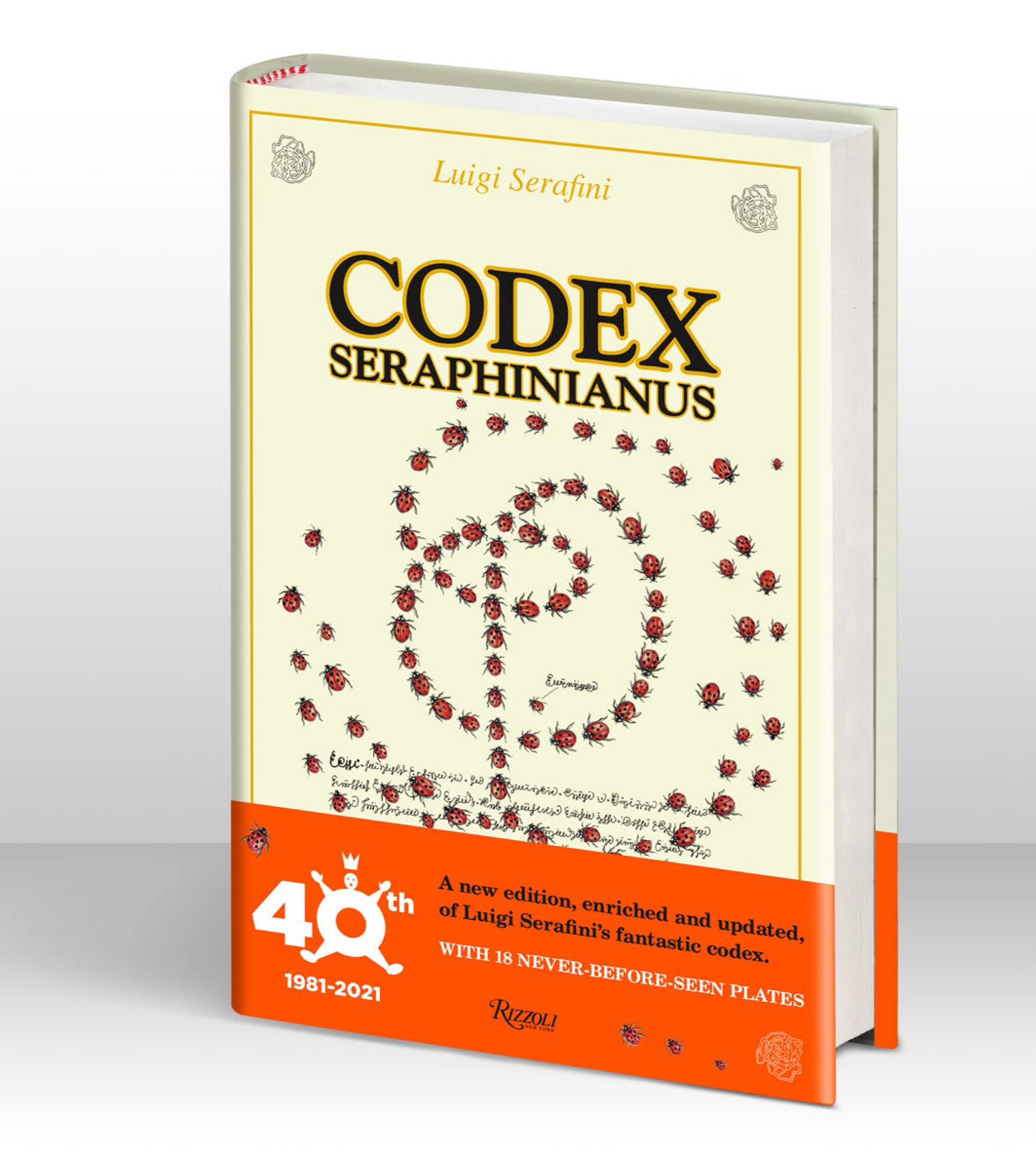 Serafini Luigi Codex Seraphinianus: 40th Anniversary Edition 