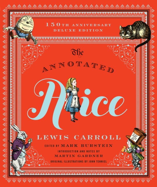 Carroll Lewis The Annotated Alice 