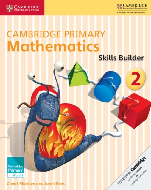 Janet, Moseley, Cherri Rees Cambridge primary mathematics skills builder 2 