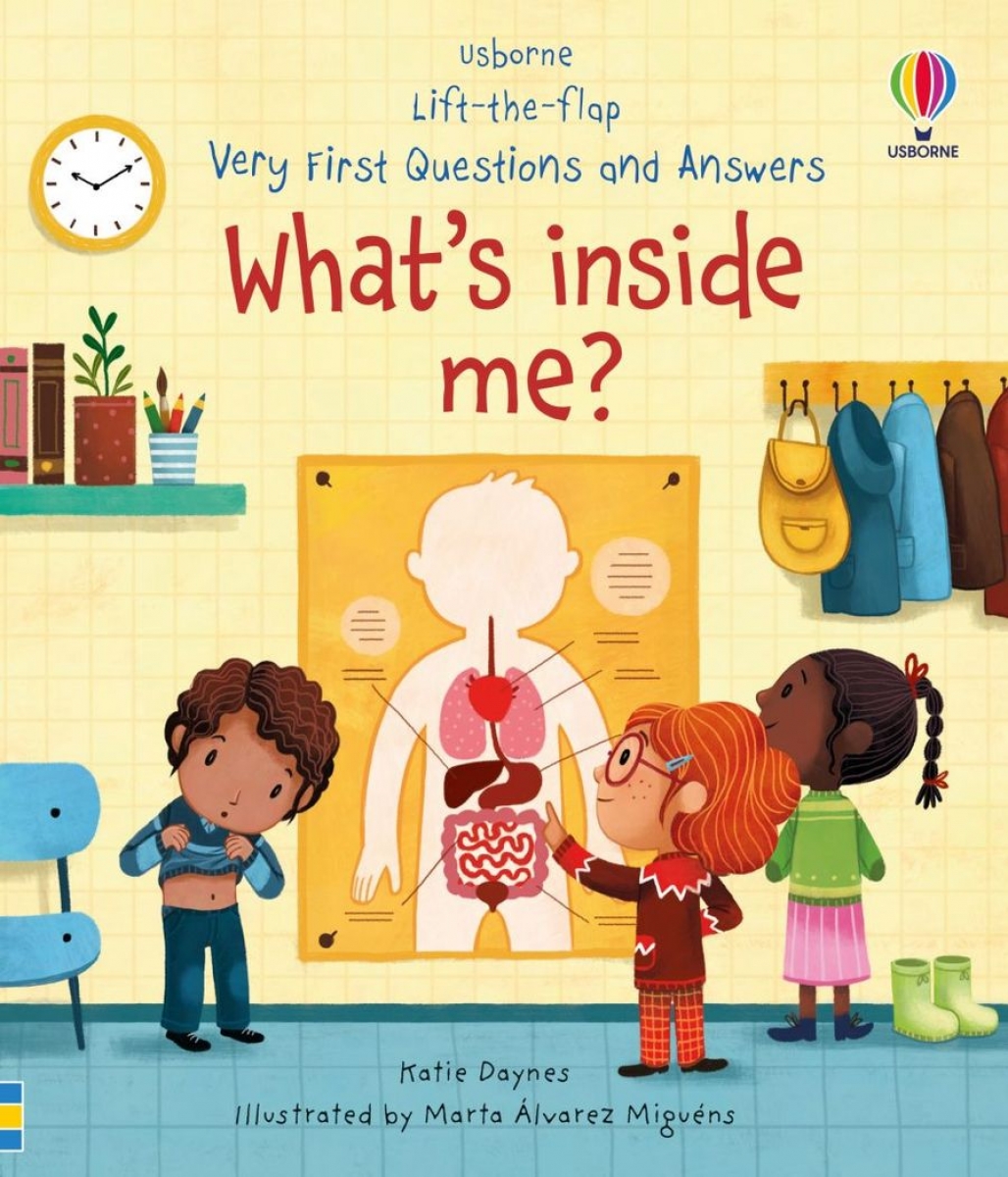 Daynes Katie Very First Questions and Answers What's Inside Me? 