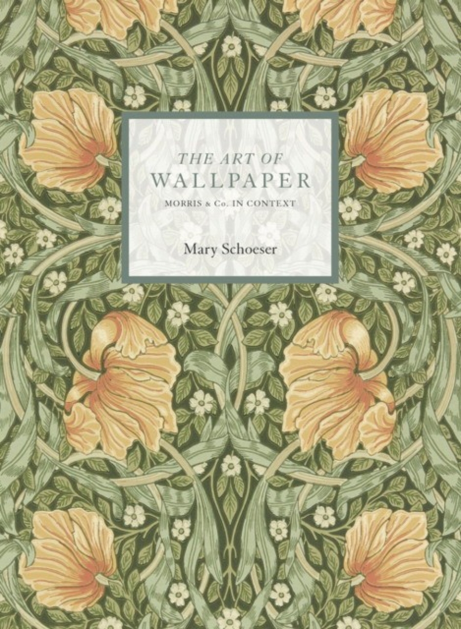 Mary, Schoeser Art of Wallpapers: Morris & co. in context 