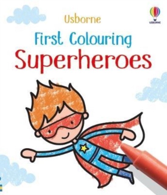 Kate Nolan First Colouring Superheroes 