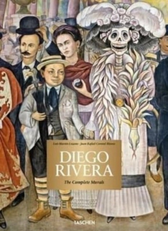 Lozano, Luis-martin Rivera, Juan Rafael Coronel Diego Rivera. The Complete Murals 