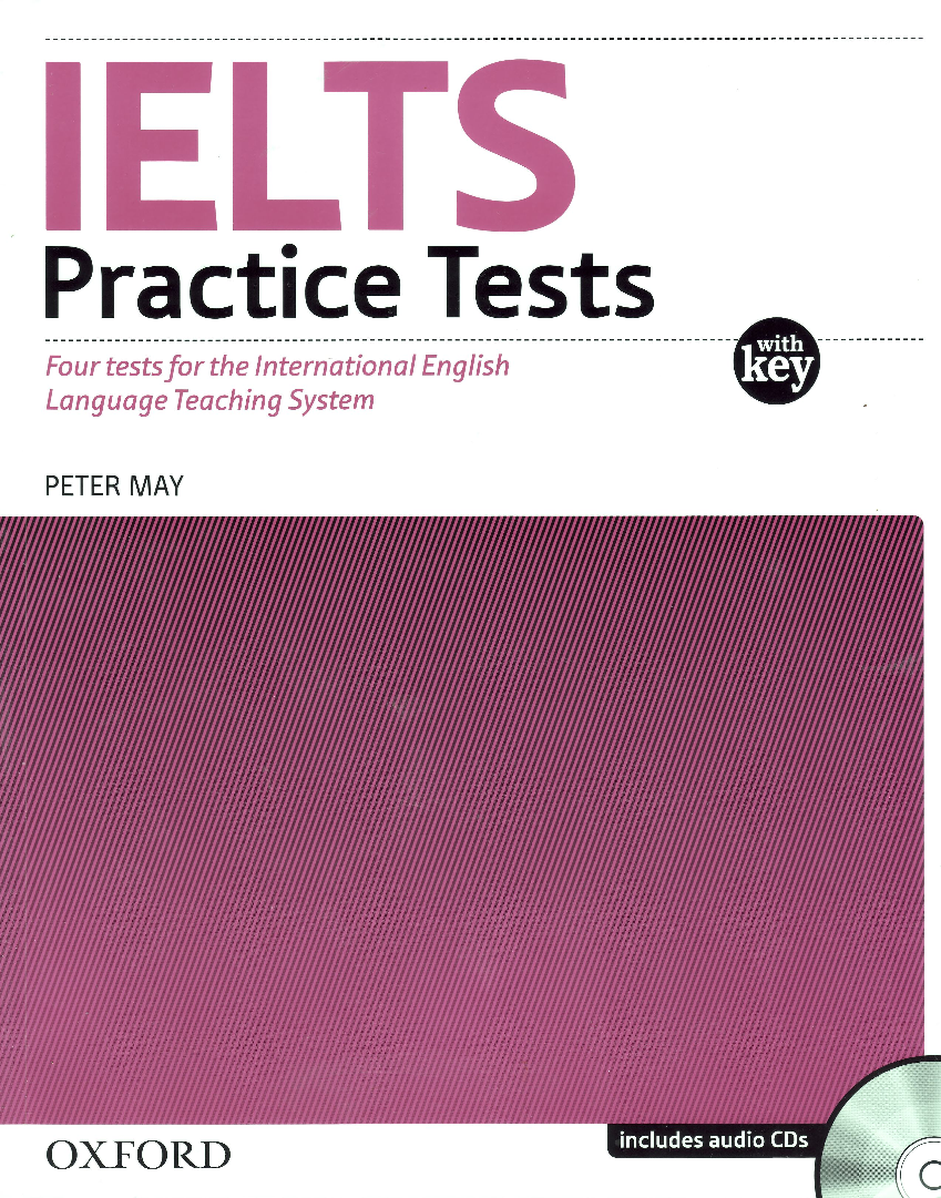 Peter May IELTS Practice Tests: With explanatory key and Audio CDs (2) Pack 
