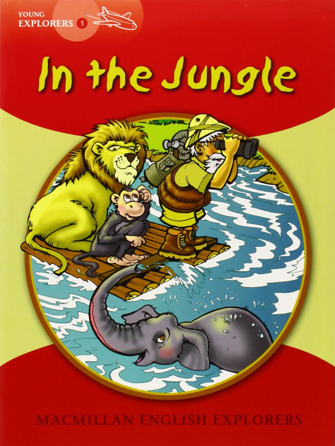 Barbara Mitchelhill Young Explorers 1: In the Jungle 