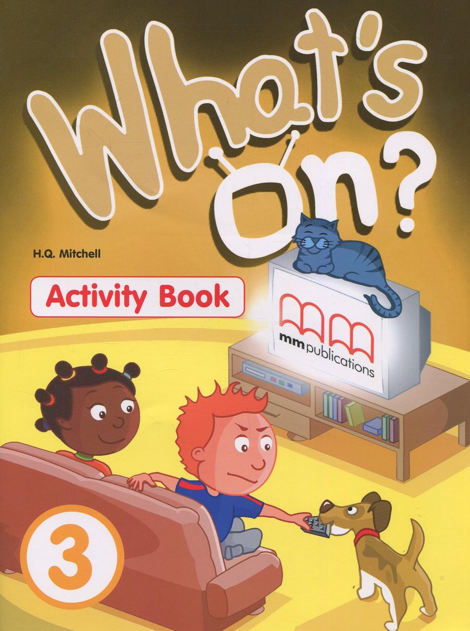 H.Q.Mitchell What's on? 3 Activity Book 