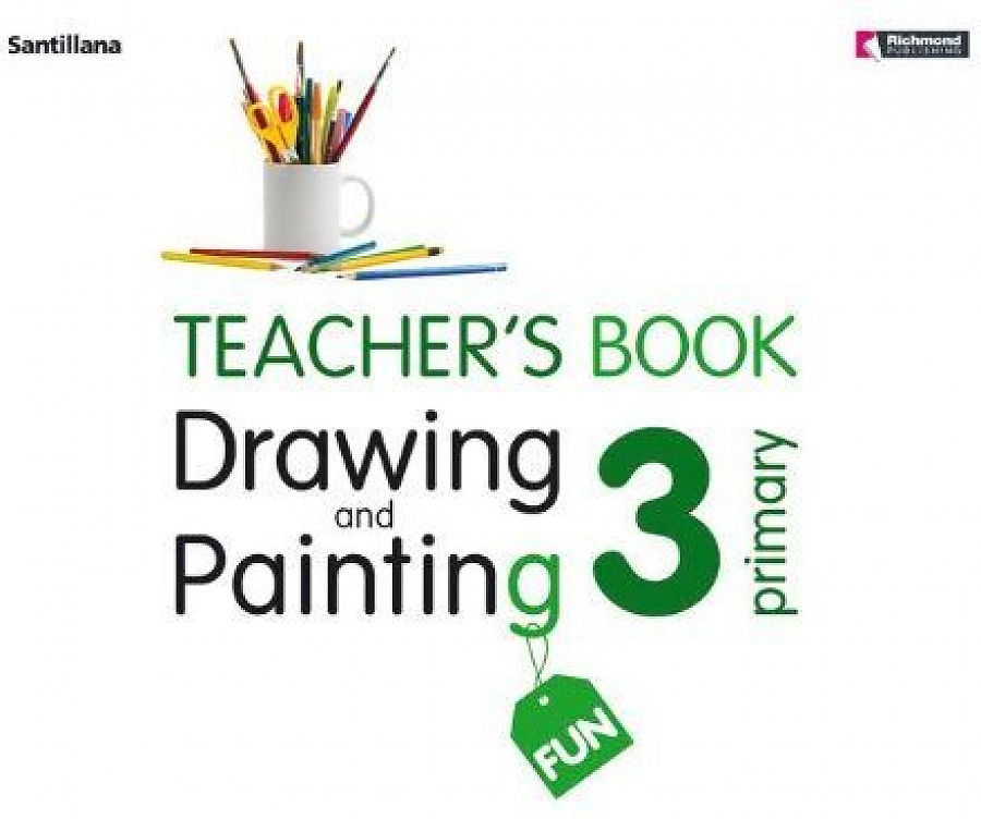 Drawing and Painting Fun 3. Teacher's Book 
