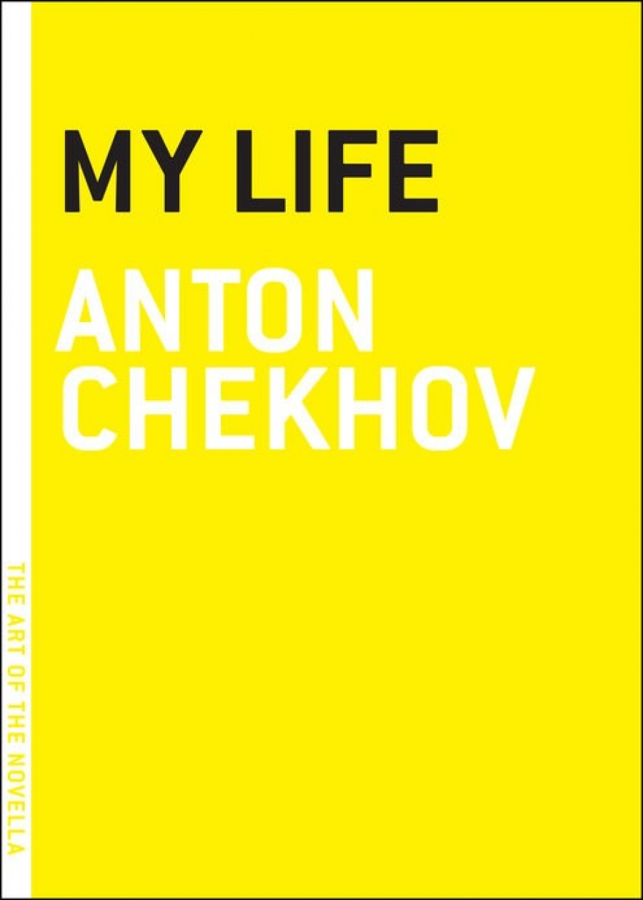 Anton, Chekhov My life 