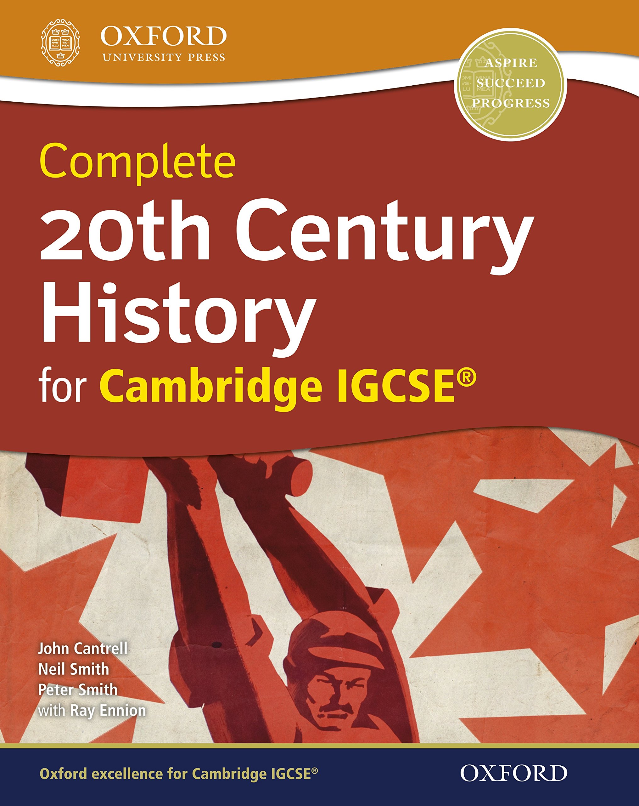 Cantrell J. 20th Century History for Cambridge IGCSE 