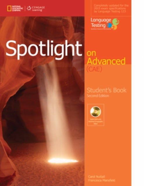 Carol Nuttall Spotlight on Advanced Student's Book + DVD-ROM 