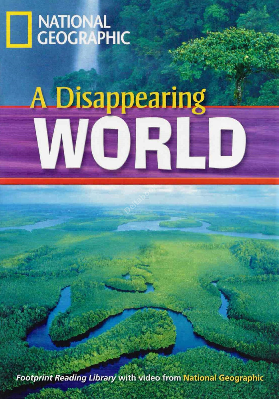 Waring R. A Disappearing World: A2 (Footprint Reading Library) 