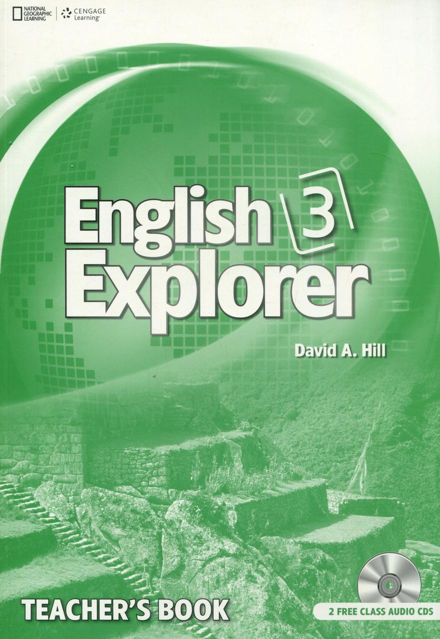 David A. Hill English Explorer 3: Teacher's Book (+ 2 CD) 