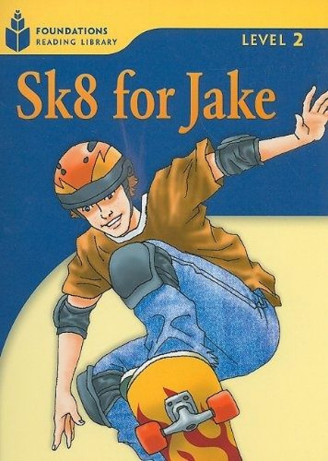 Waring R. Foundation Readers 2.1: Sk8 For Jake 