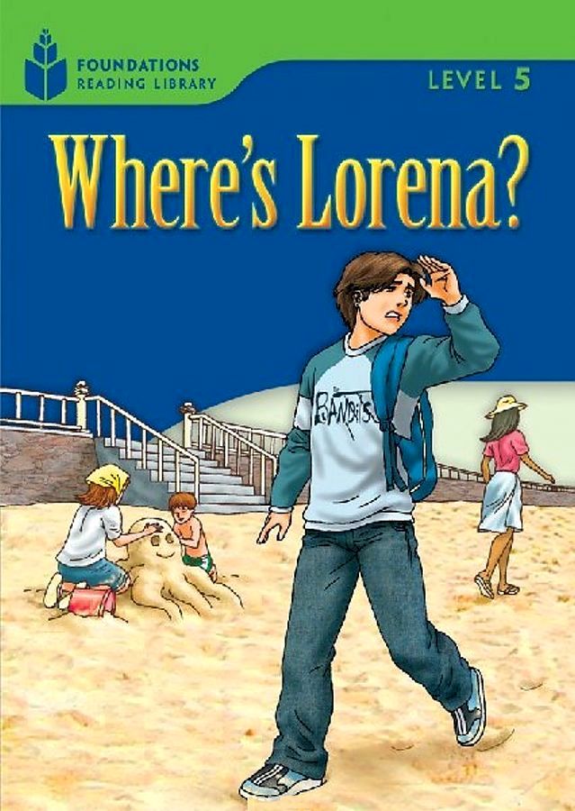 Waring R. Foundation Readers 5.3: Where'S Lorena? 