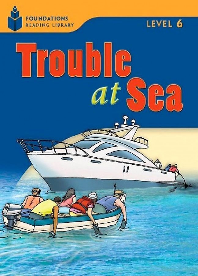 Waring R. Foundation Readers 6.5: Trouble At Sea 