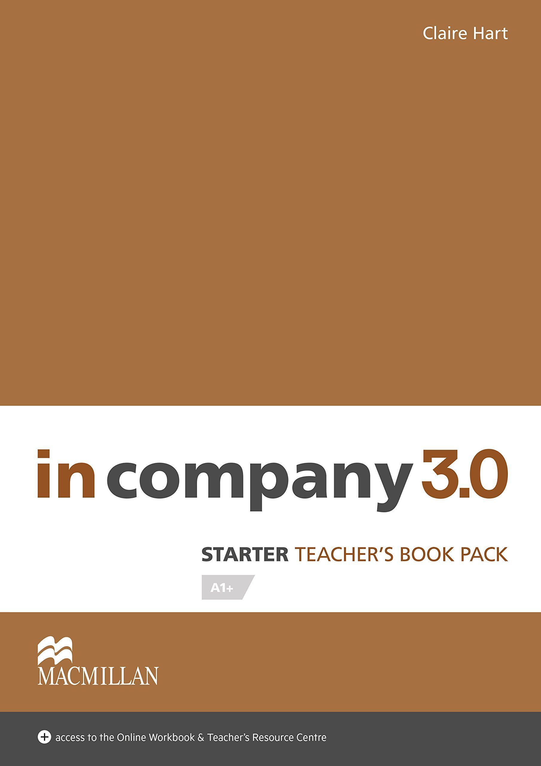 In Company 3.0 Starter. Teacher's Book. Premium Pack 