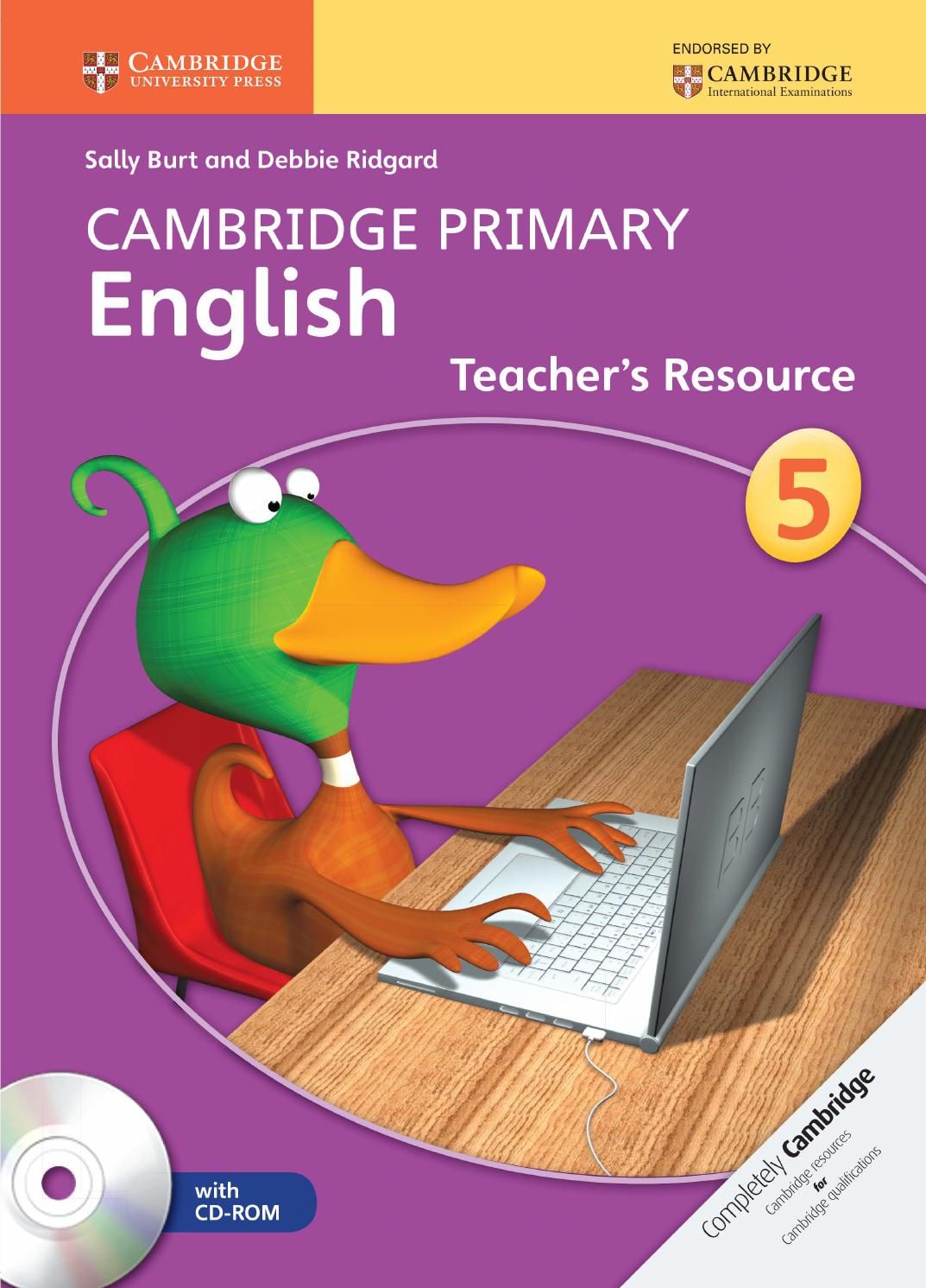 Burt Sally, Ridgard Debbie Cambridge Primary English Stage 5 Teachers Resource Book with CD-ROM 