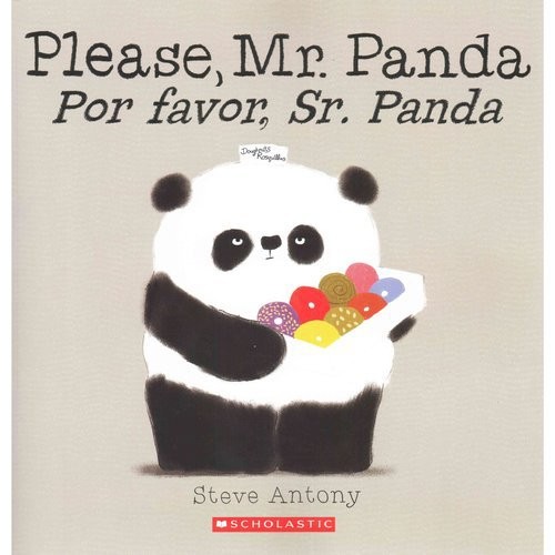 Antony Steve Please, Mr. Panda / Por Favor, Sr. Panda 