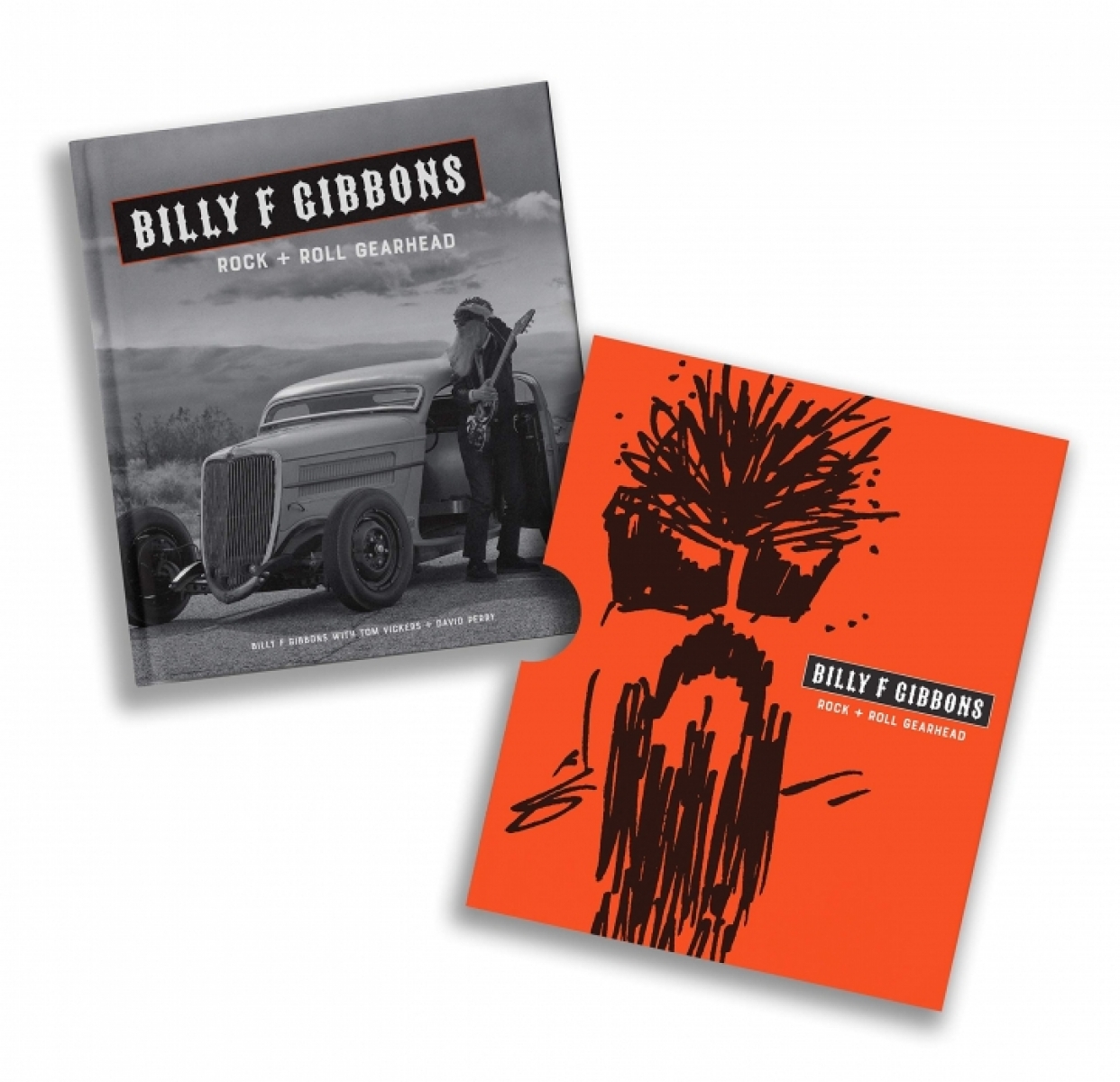 Gibbons Billy F., Vickers Tom Billy F Gibbons: Rock + Roll Gearhead 