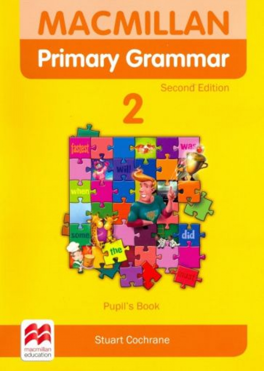 Grammar 2.2. Английский Macmillan Primary Grammar. Macmillan Primary Grammar: Level 1. Ответ стр 116 Macmillan Primary Grammar second Edition pupil s book Stuart Cochrane. Macmillan Primary Grammar 1 pupil's book стр 10 номер 2.