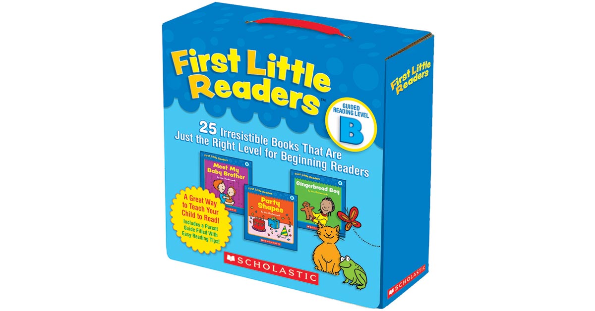 Charlesworth Liza First Little Readers Parent Pack: Guided Reading Level B: 25 Irresistible Books That Are Just the Right Level for Beginning Readers 