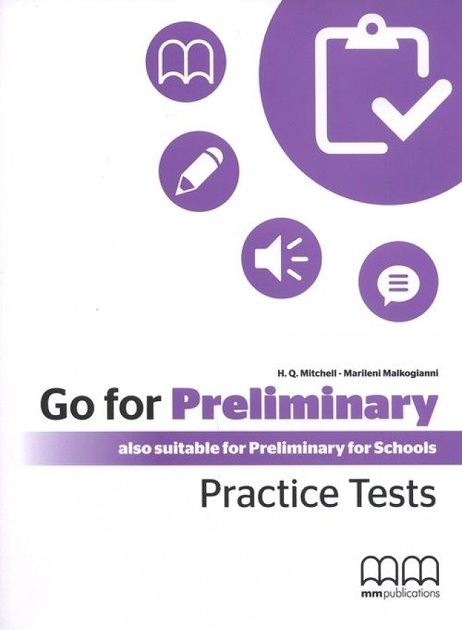 Mitchell H. Q Go for Preliminary Practice Tests Student's Book (with student's CD-ROM) 