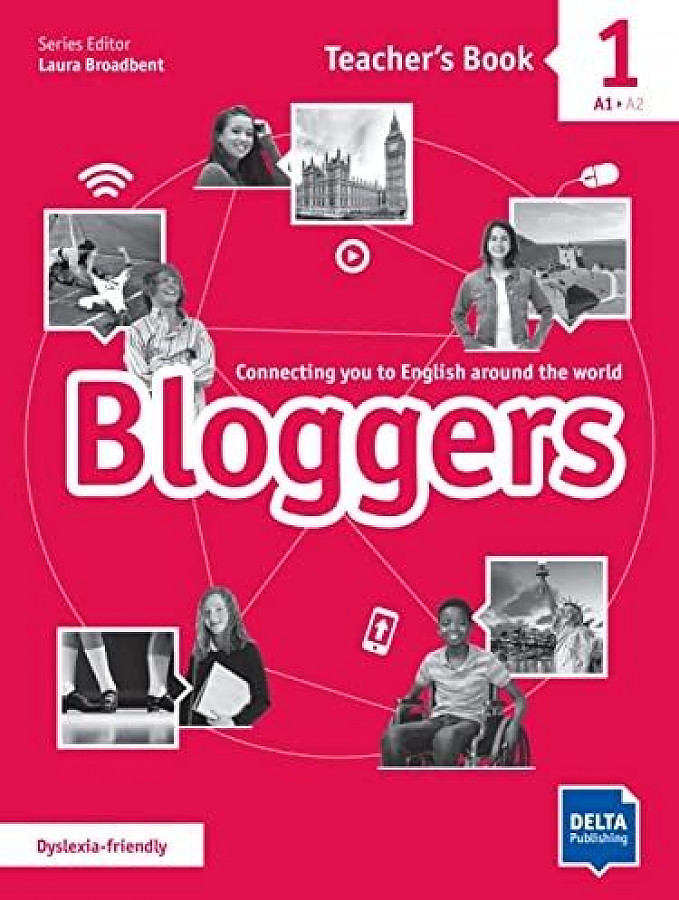 Broadbent, L. Bloggers 1 Teacher's Book 