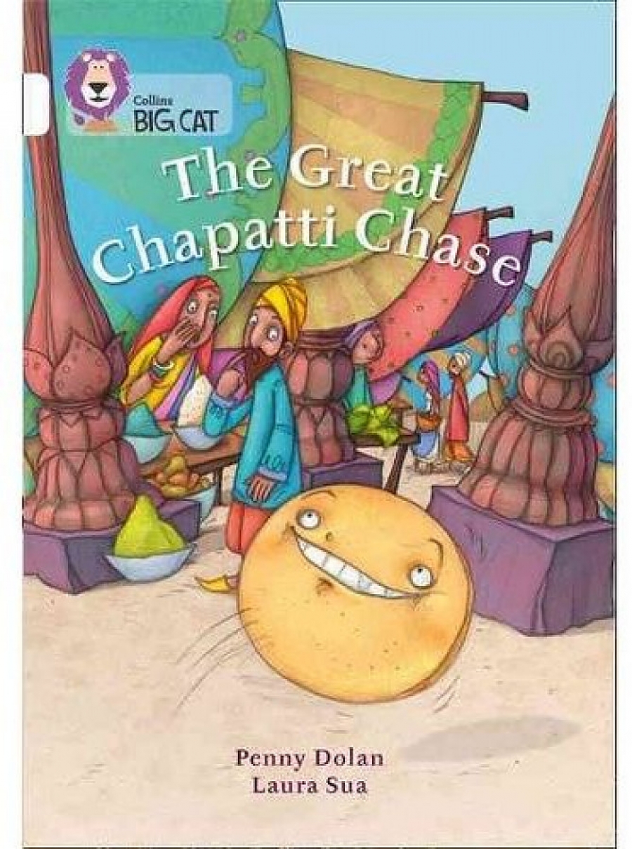 Dolan, Penny White 10  The Great Chapatti Chase 