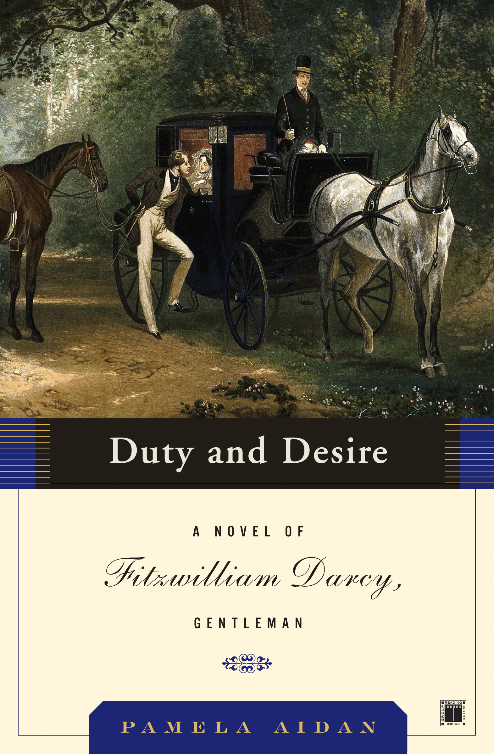 Aidan, Pamela Duty and Desire: Novel of Fitzwilliam Darcy, Gentleman 