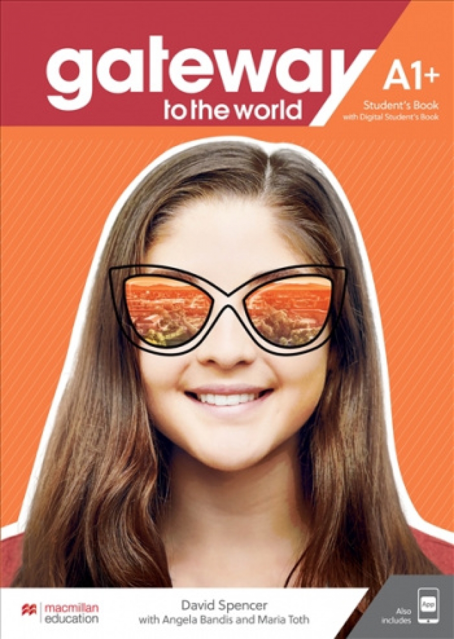 Spencer, David Gateway to the World A1+ Student"s Book with Student"s App and Online Student"s Book 