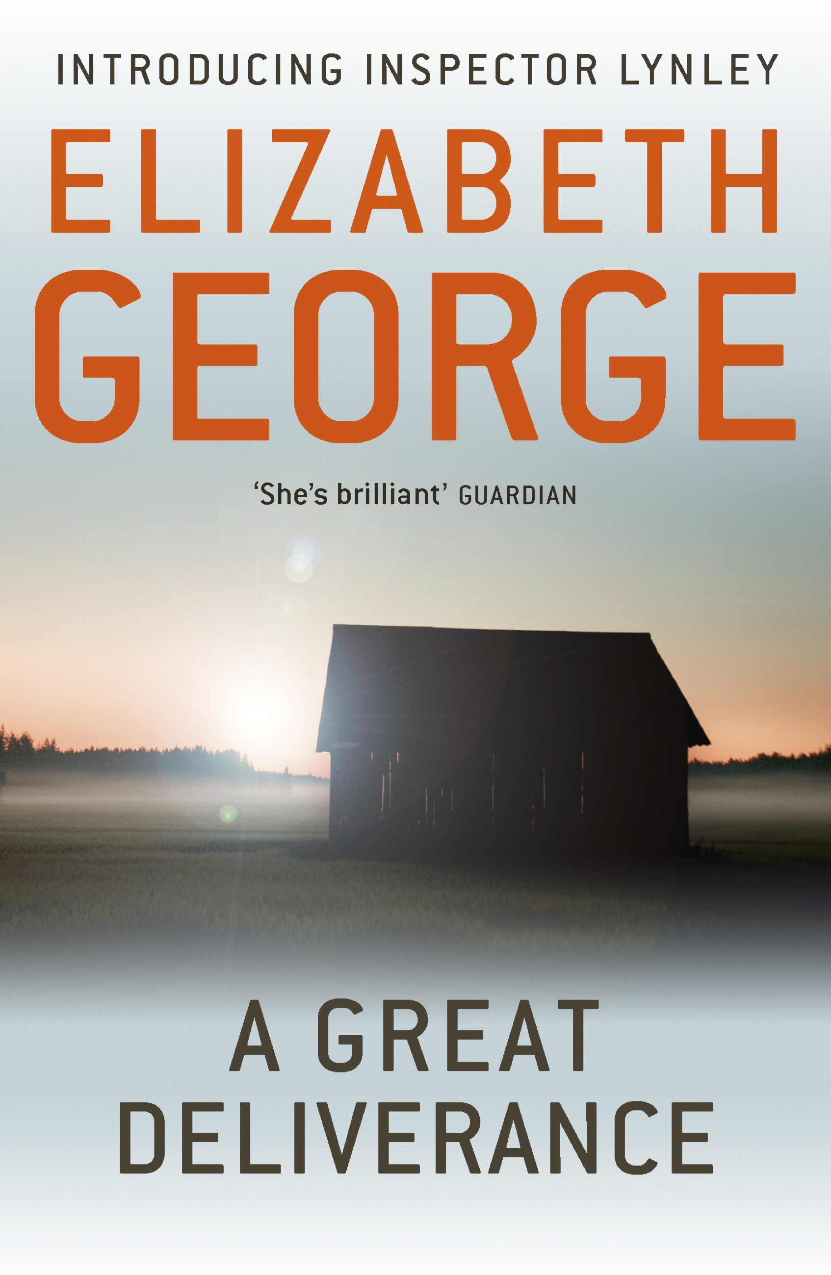 George Elizabeth A Great Deliverance 