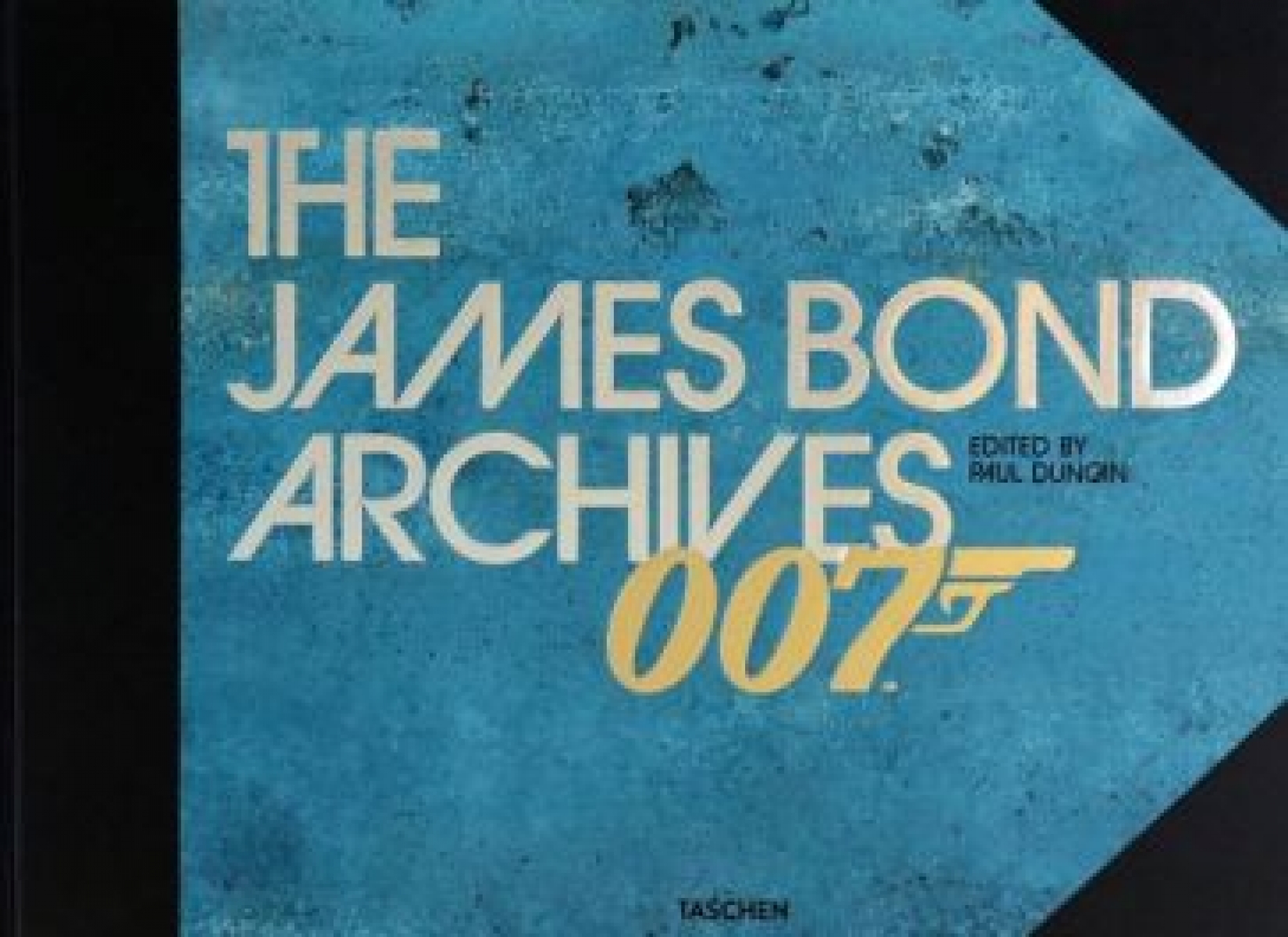 The James Bond Archives. No Time To Die Edition 