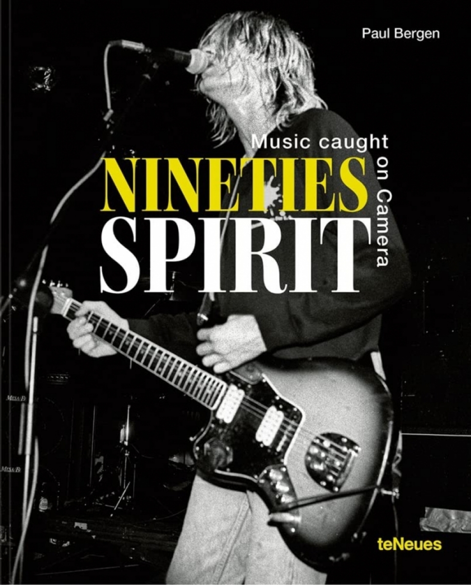 Bergen Paul Nineties Spirit: Music Caught on Camera 
