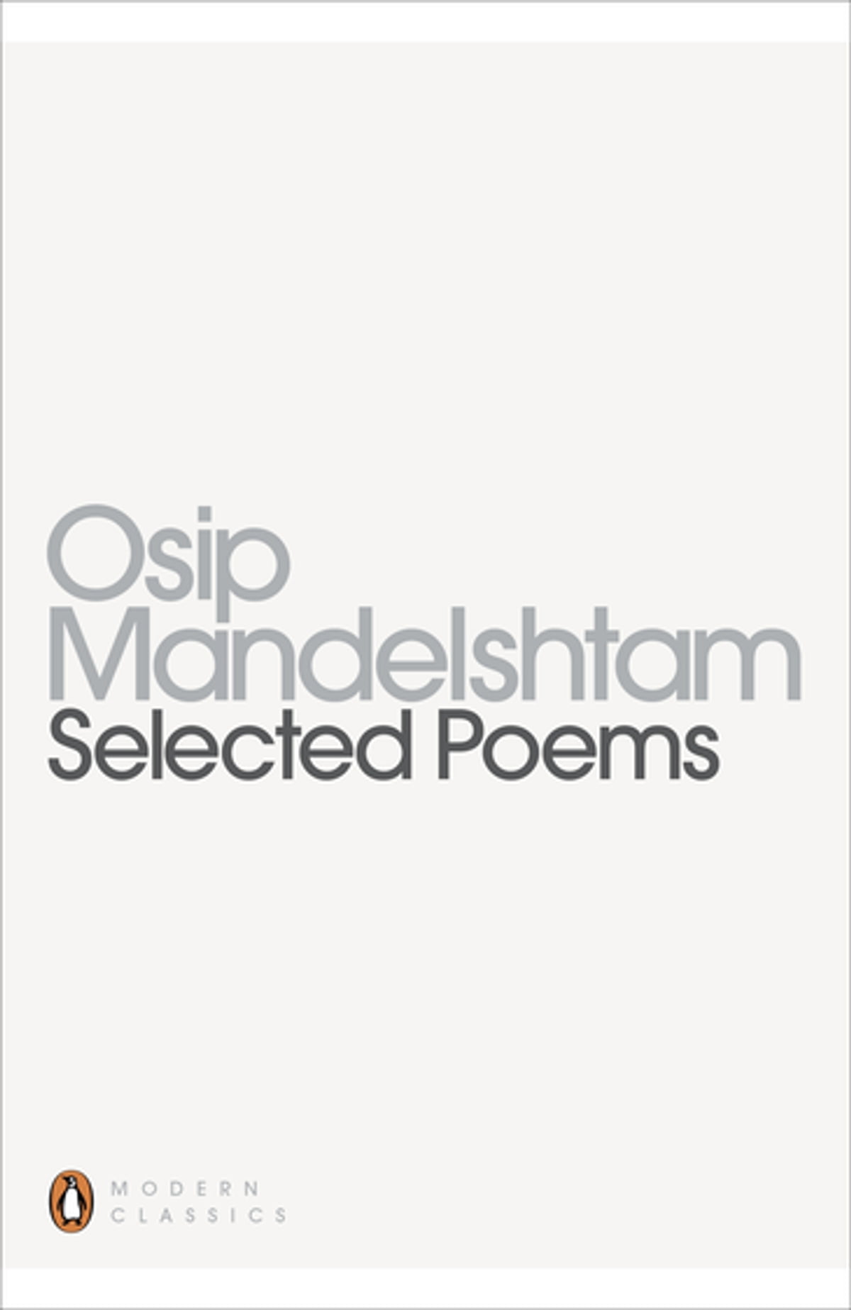 Mandelshtam, Osip Mandelshtam: Selected Poems 