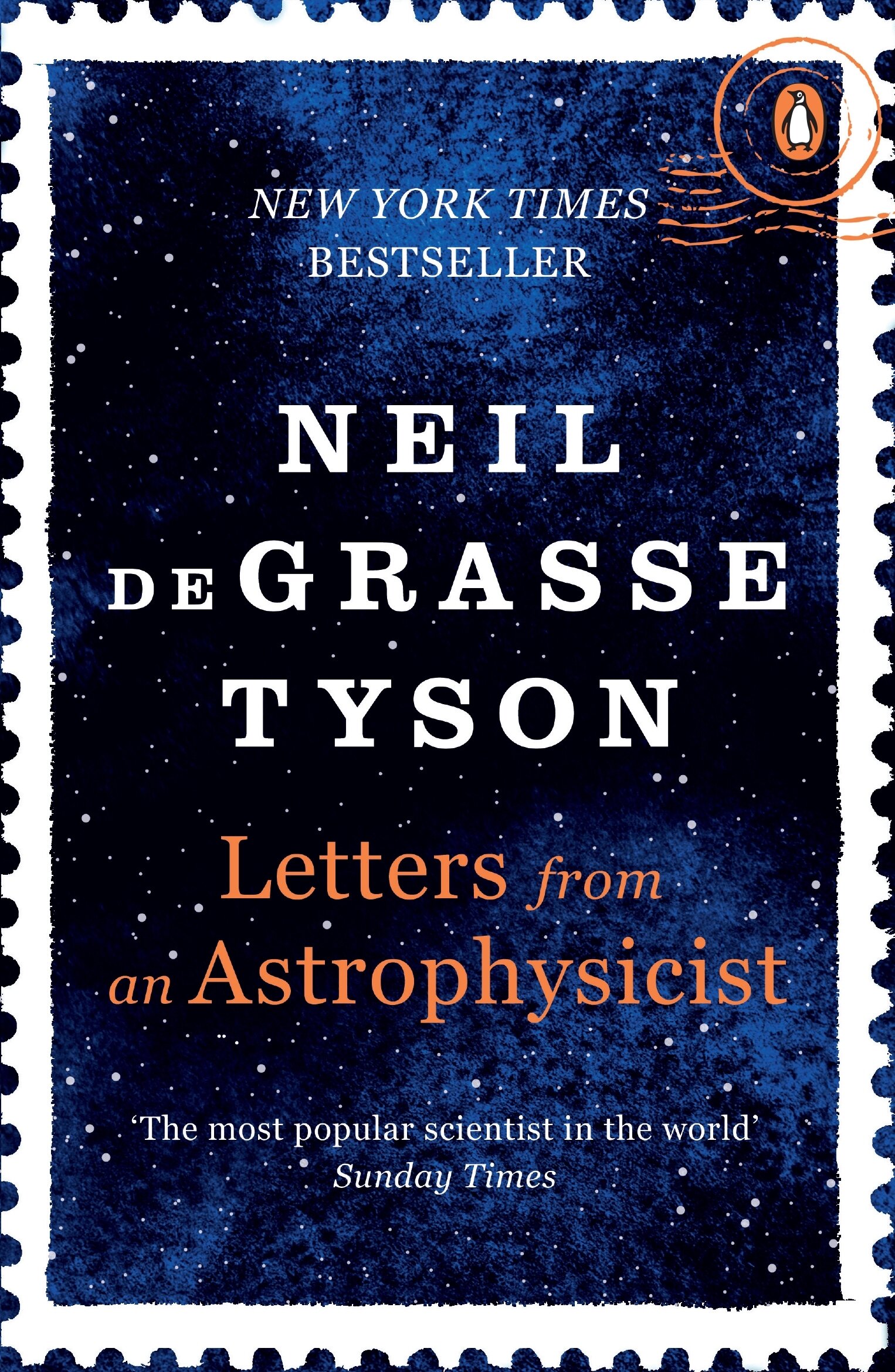 Tyson, Neil deGrasse Letters from an Astrophysicist 