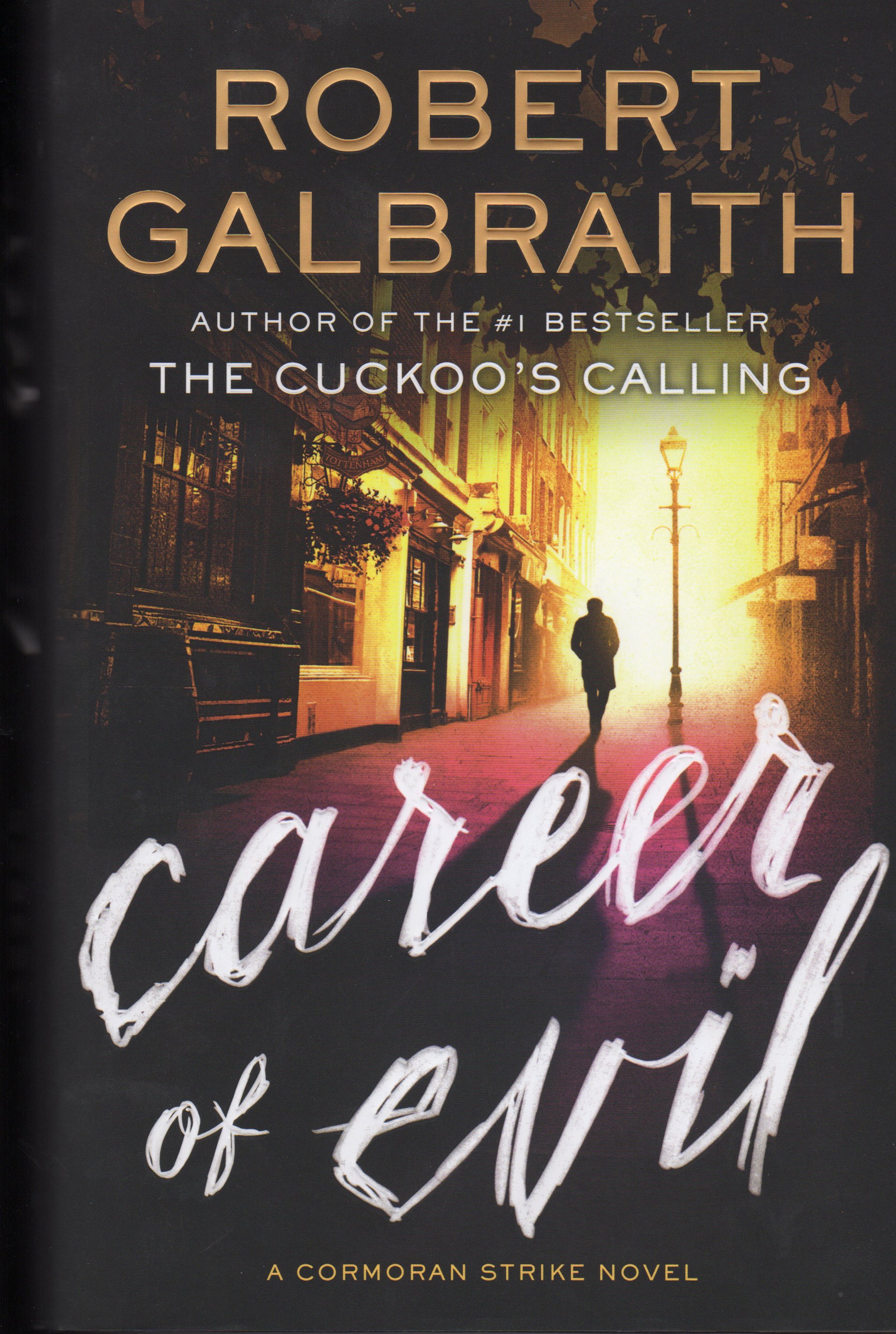 Galbraith Robert Career of Evil 