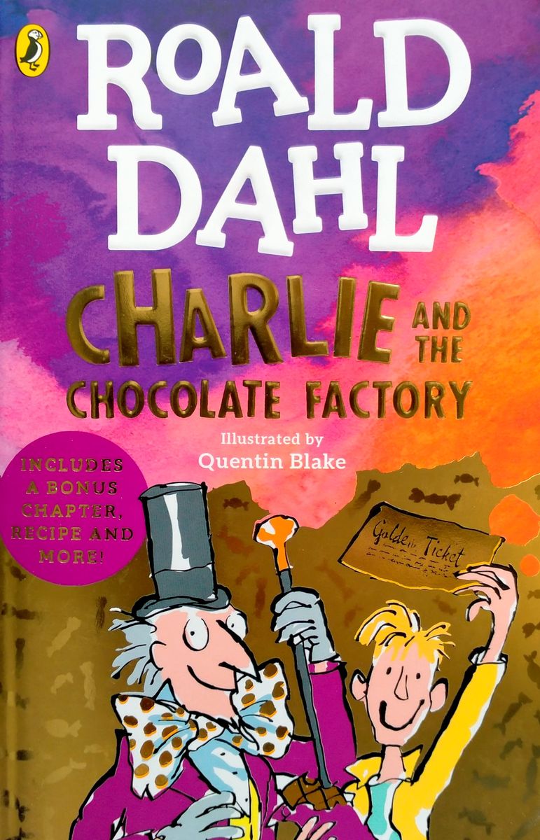 Dahl Roald Charlie and the chocolate factory 