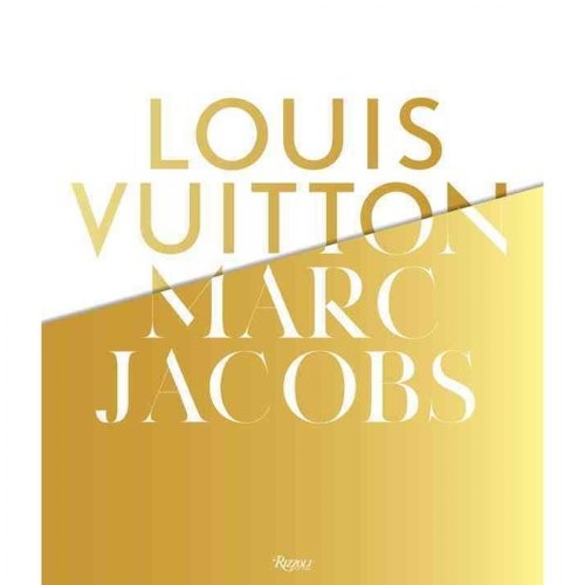 Golbin Pamela Louis Vuitton / Marc Jacobs: In Association with the Musee Des Arts Decoratifs, Paris 