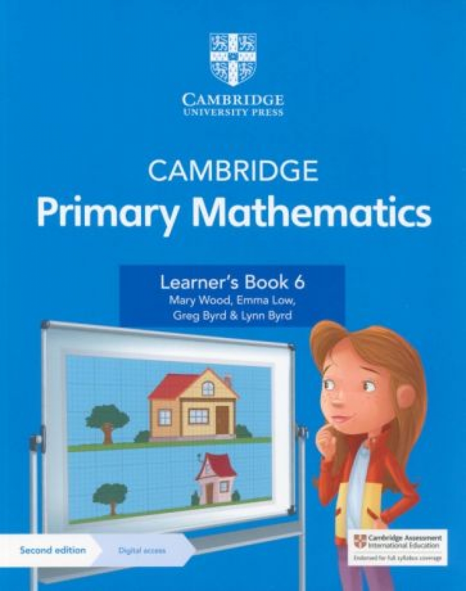 Greg Byrd, Mary Wood, Emma Low Cambridge primary mathematics learner's book 6 with digital access 1 year 